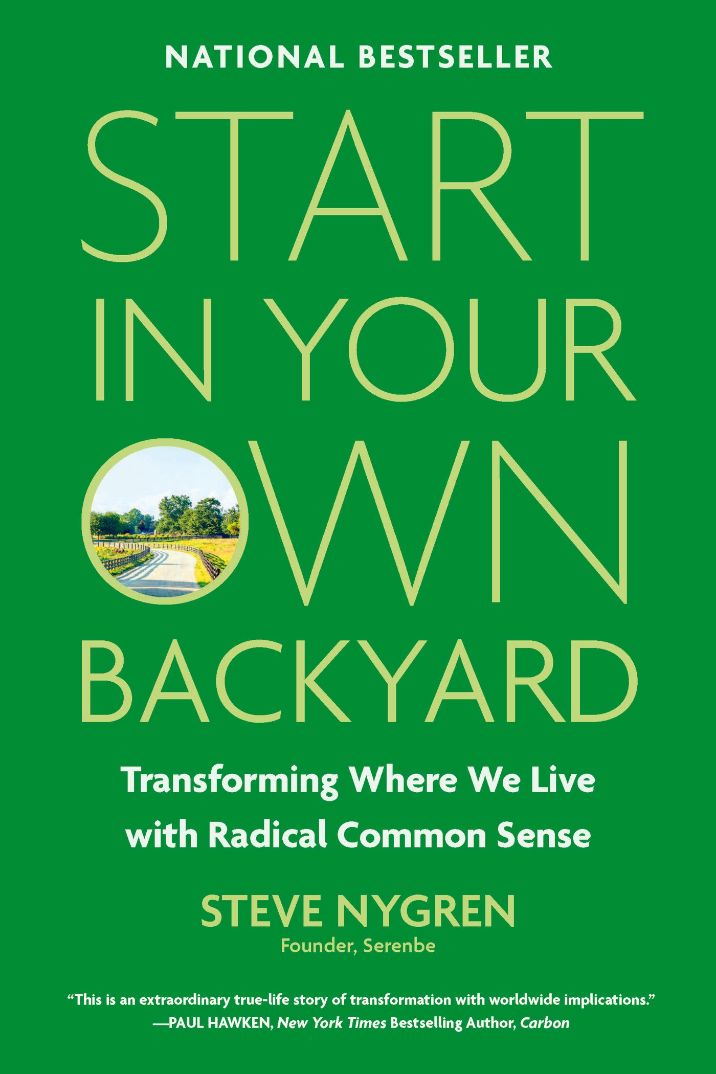 Start In Your Own Backyard